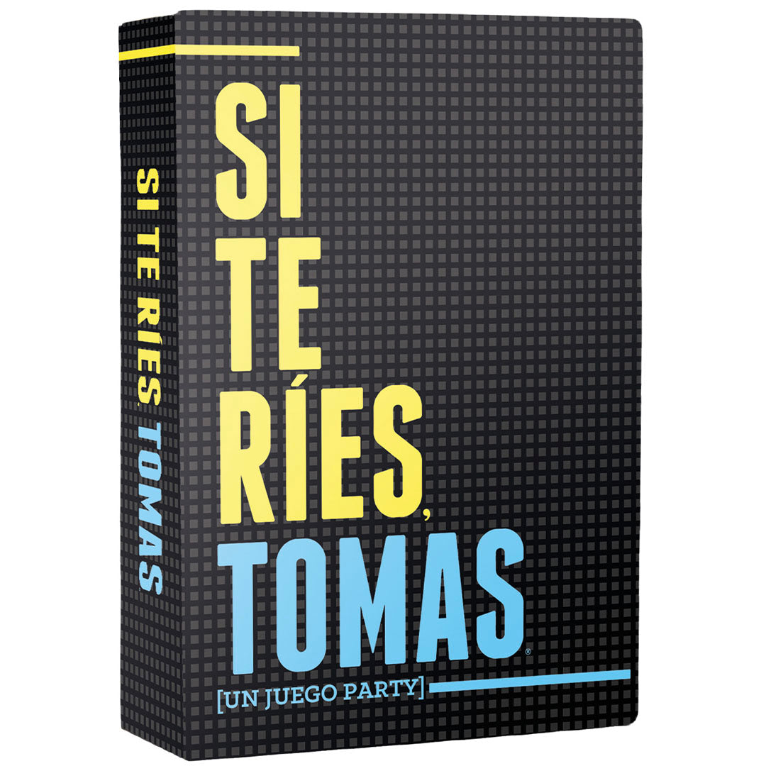 Si te ries, tomas