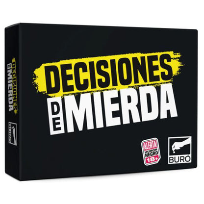 Decisiones de mierda